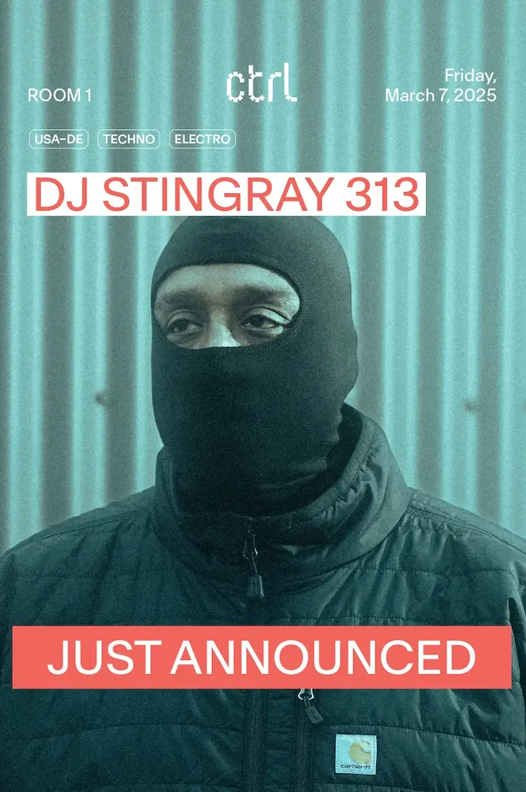 ctrl NIGHTS: DJ Stingray 313 [USA-DE]