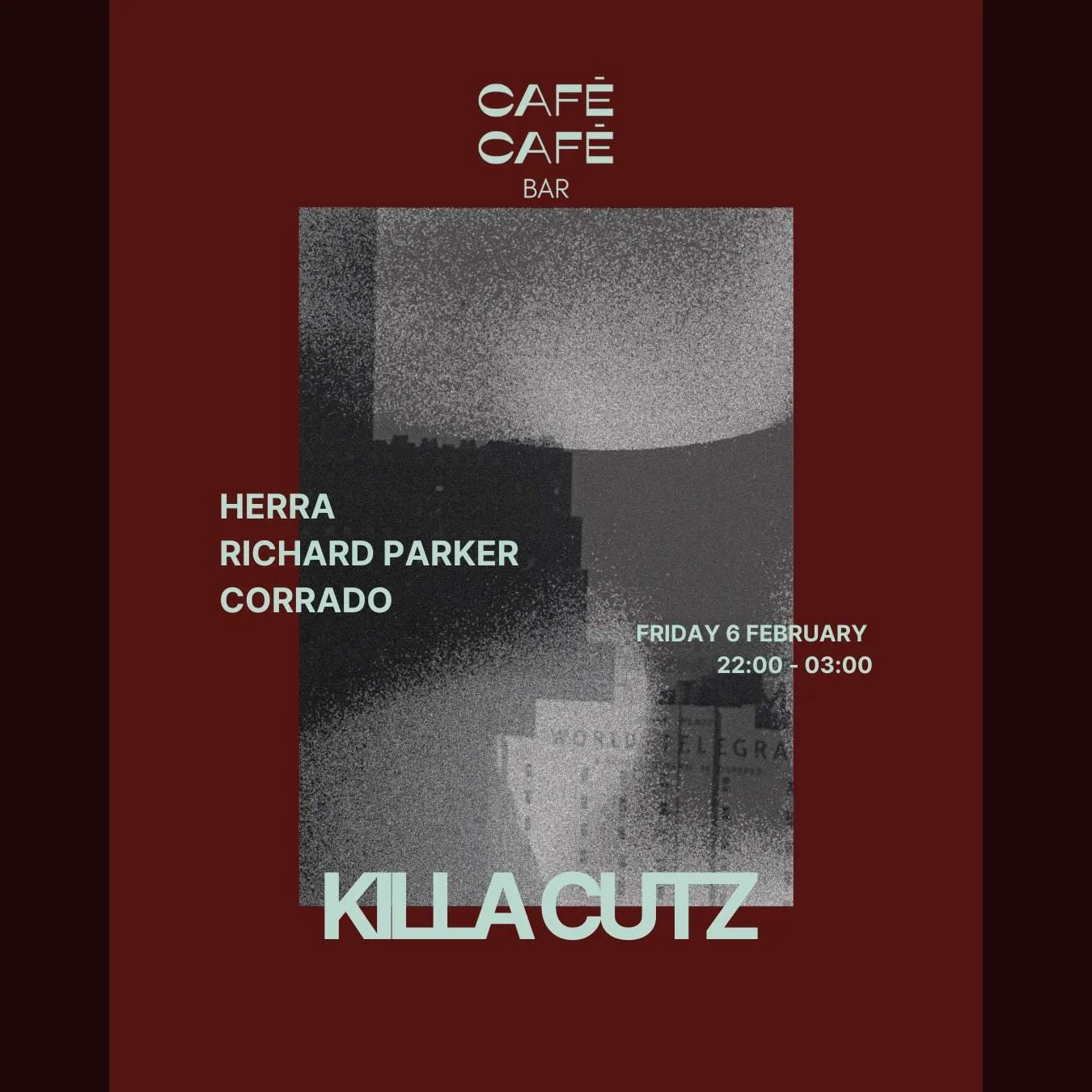 Killa cutz presents: Herra, Richard Parker & Corrado