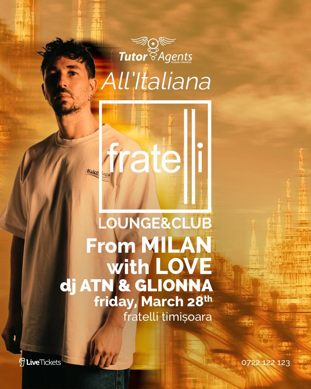 From MILAN with LOVE I Dj ATN & GLIONNA