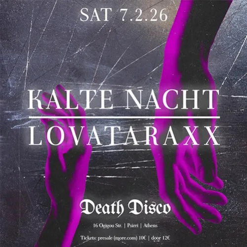 Kalte Nacht + Lovataraxx