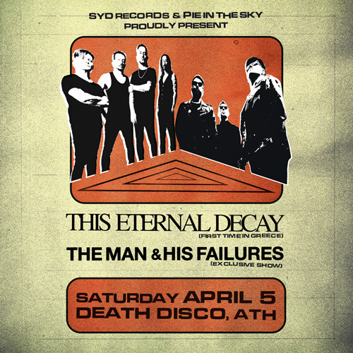 This Eternal Decay + The Man & His Failures