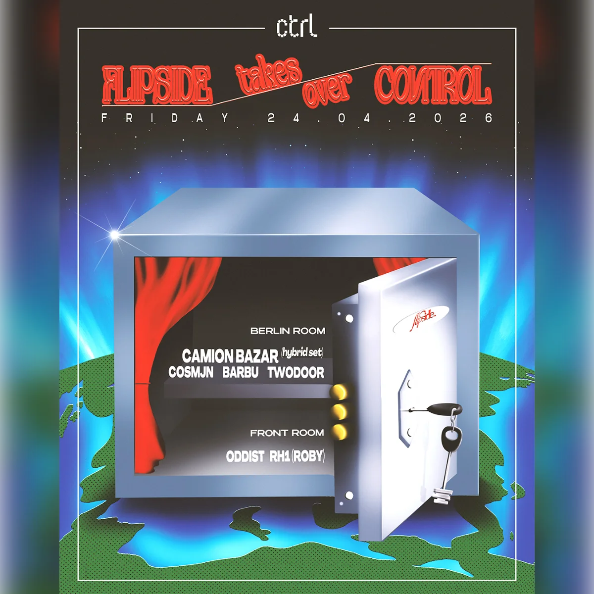 ctrl x flipside: Camion Bazar, Cosmjn, Barbu, Twodoor, Oddist, RH1