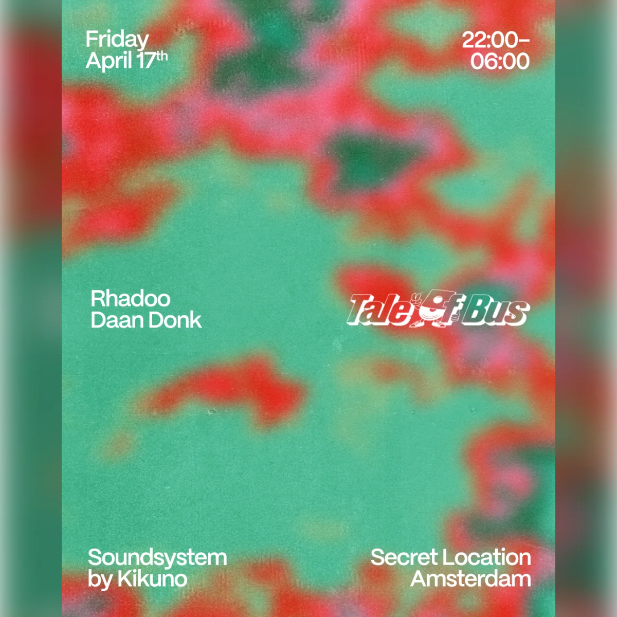 Tale of Bus present a night with Rhadoo, Daan Donk