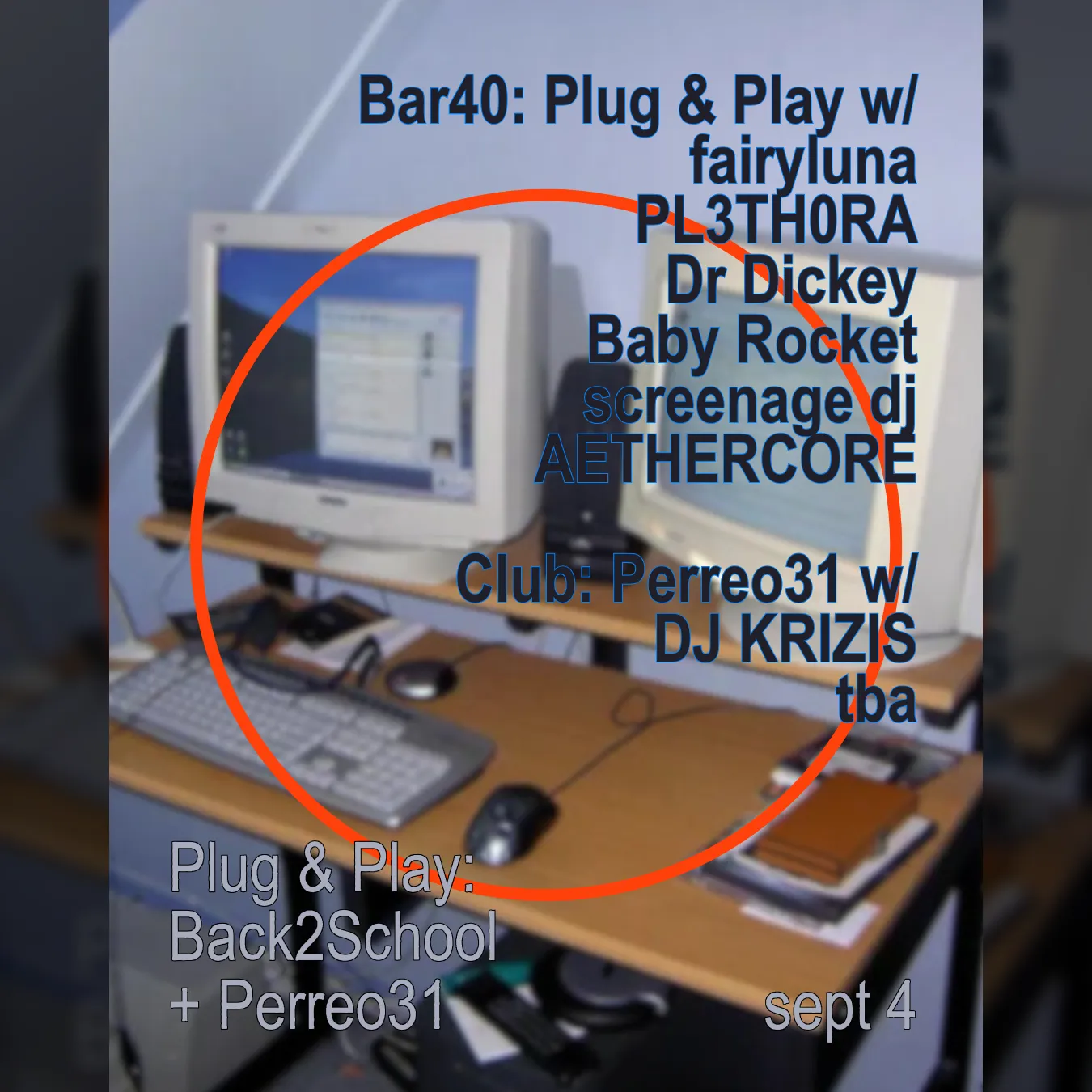 Plug & Play: Back2School + Perreo31