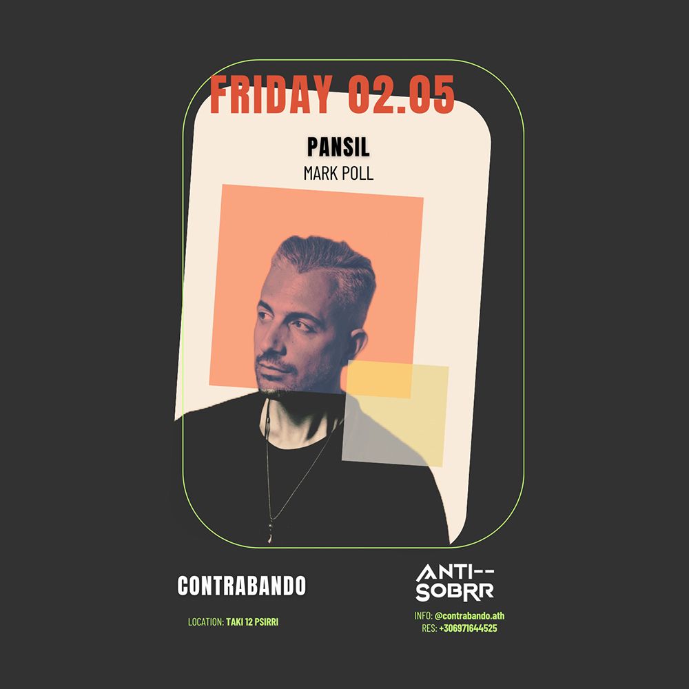 Anti-Sobrr Encounters w/ Pansil & Mark Poll at Contrabando