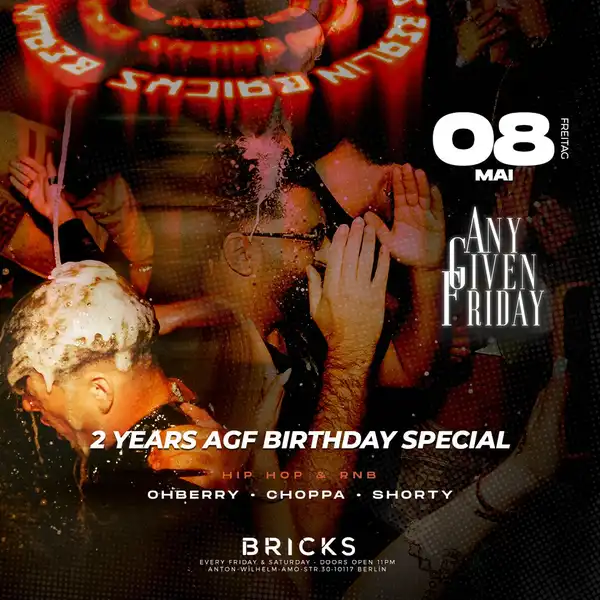 2 Years Any Given Friday – Birthday Special