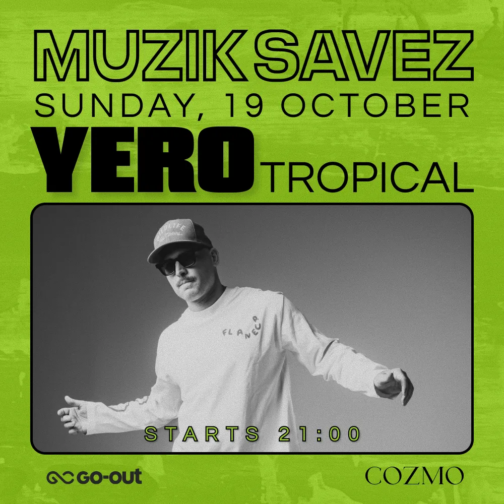 MUZIK SAVEZ w/ YERO & TROPICAL