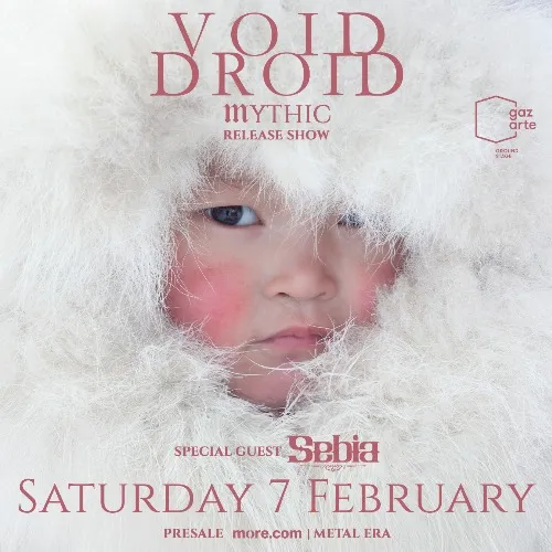 Void Droid w/ guest: Sebia live in Athens
