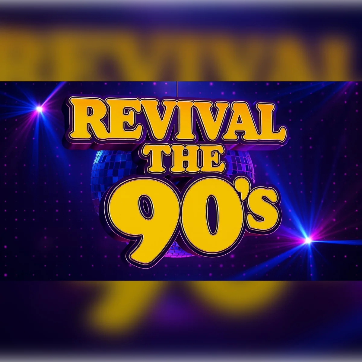 Revival The 90’