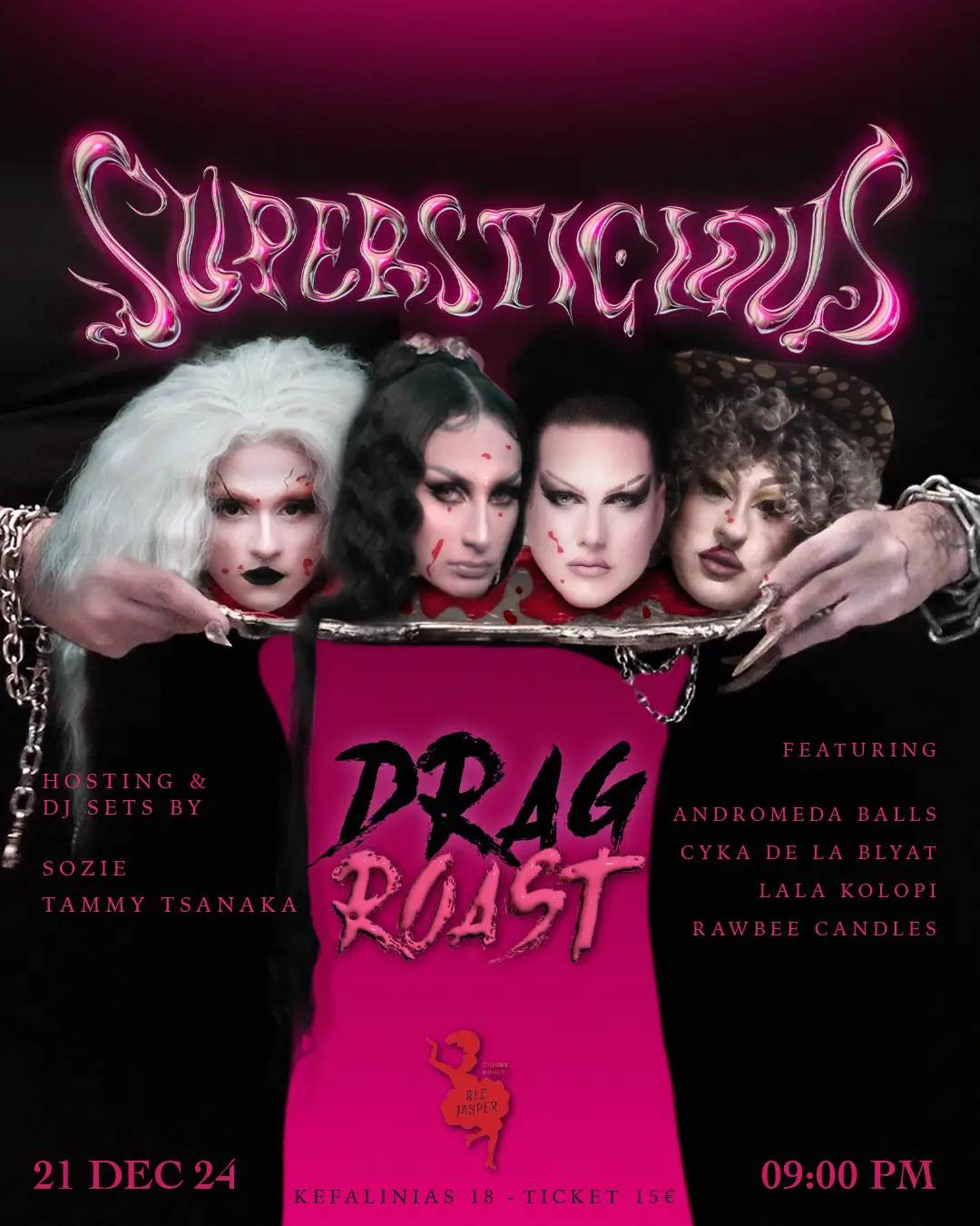 SUPERSTICIOUS the Drag Roast & After