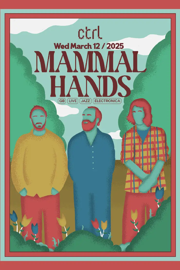 ctrl LIVE: Mammal Hands