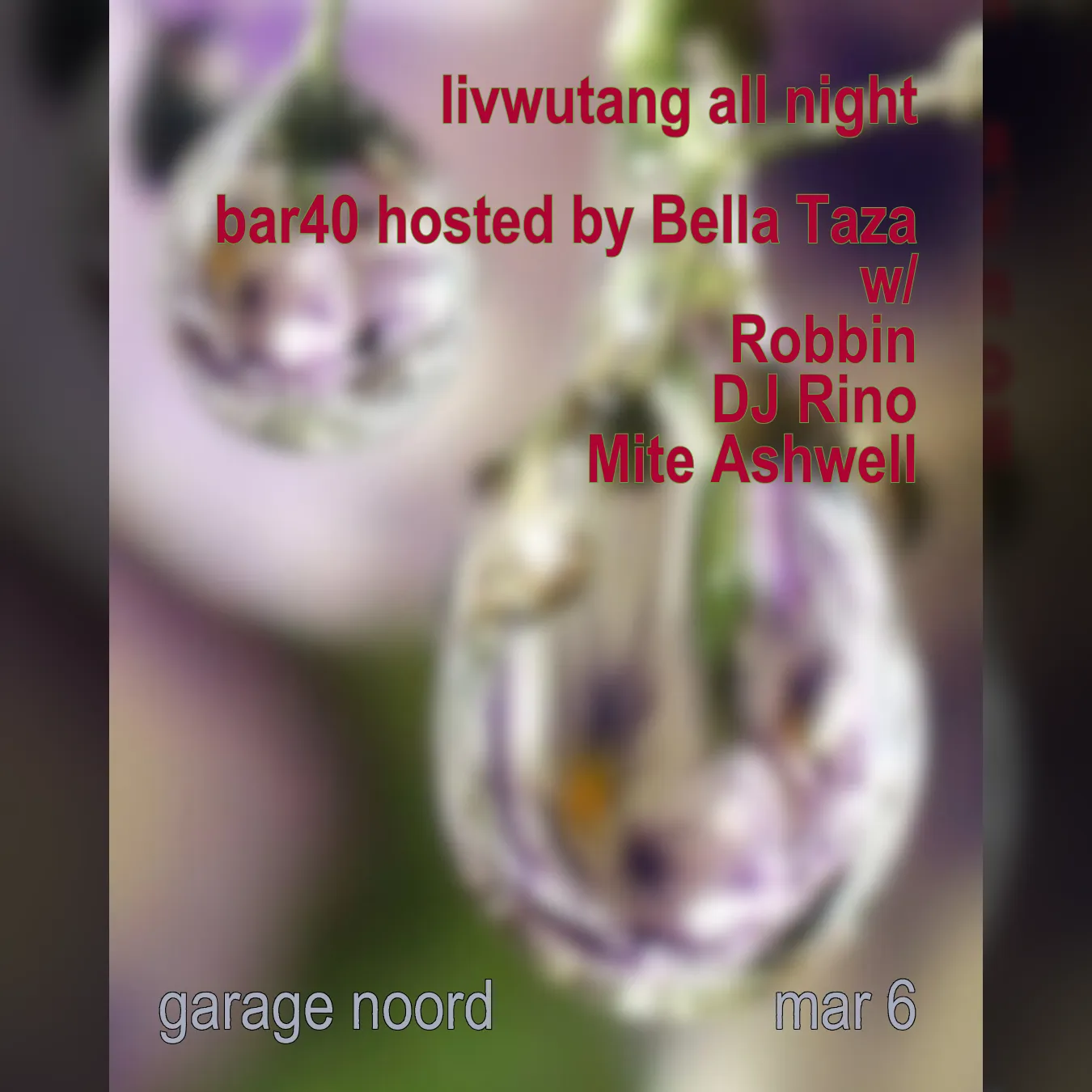 livwutang all night / Bar40 hosted by Bella Tazza