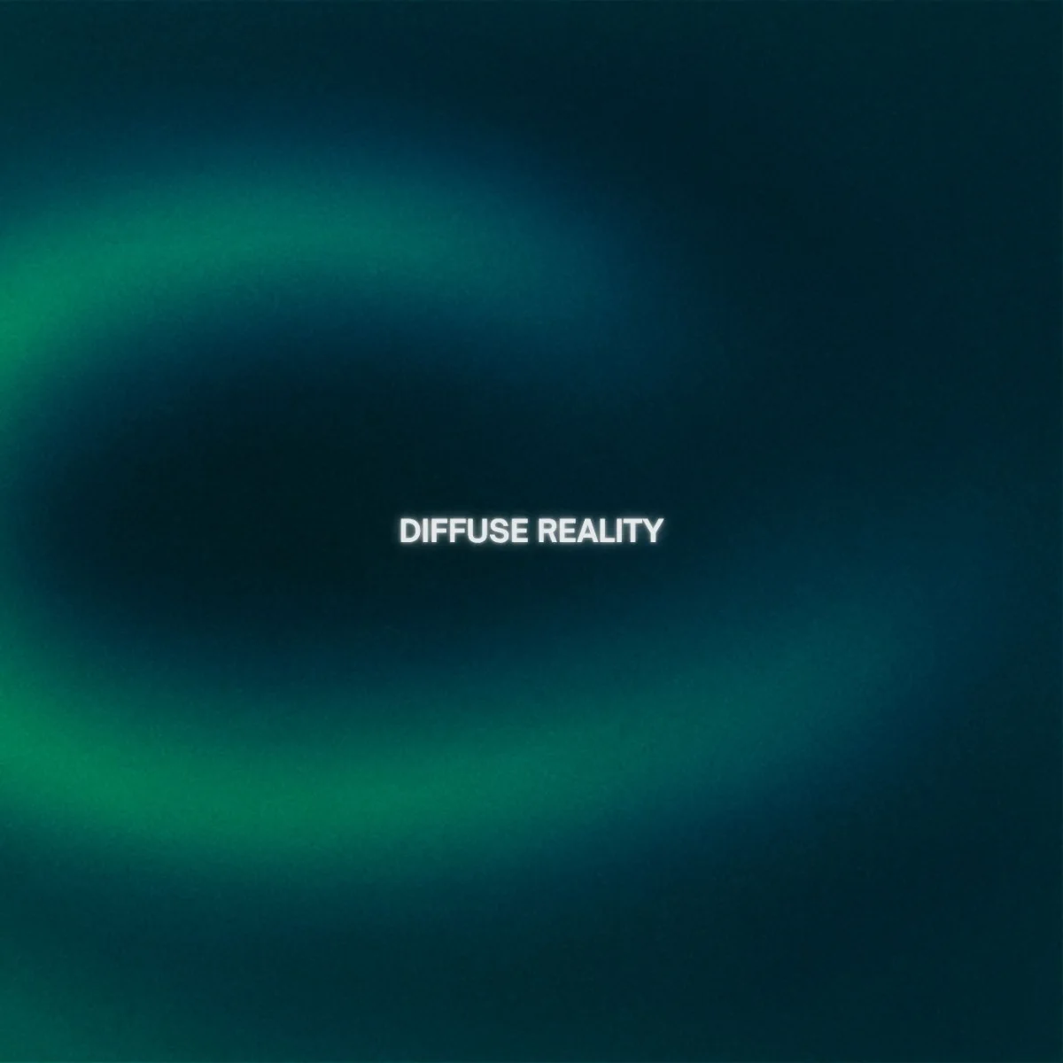 Diffuse Reality