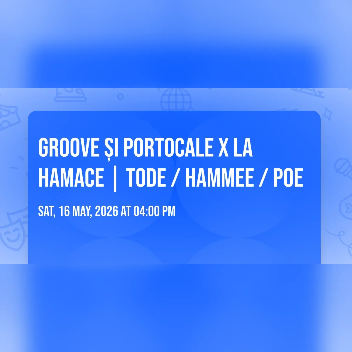 GROOVE ȘI PORTOCALE X LA HAMACE