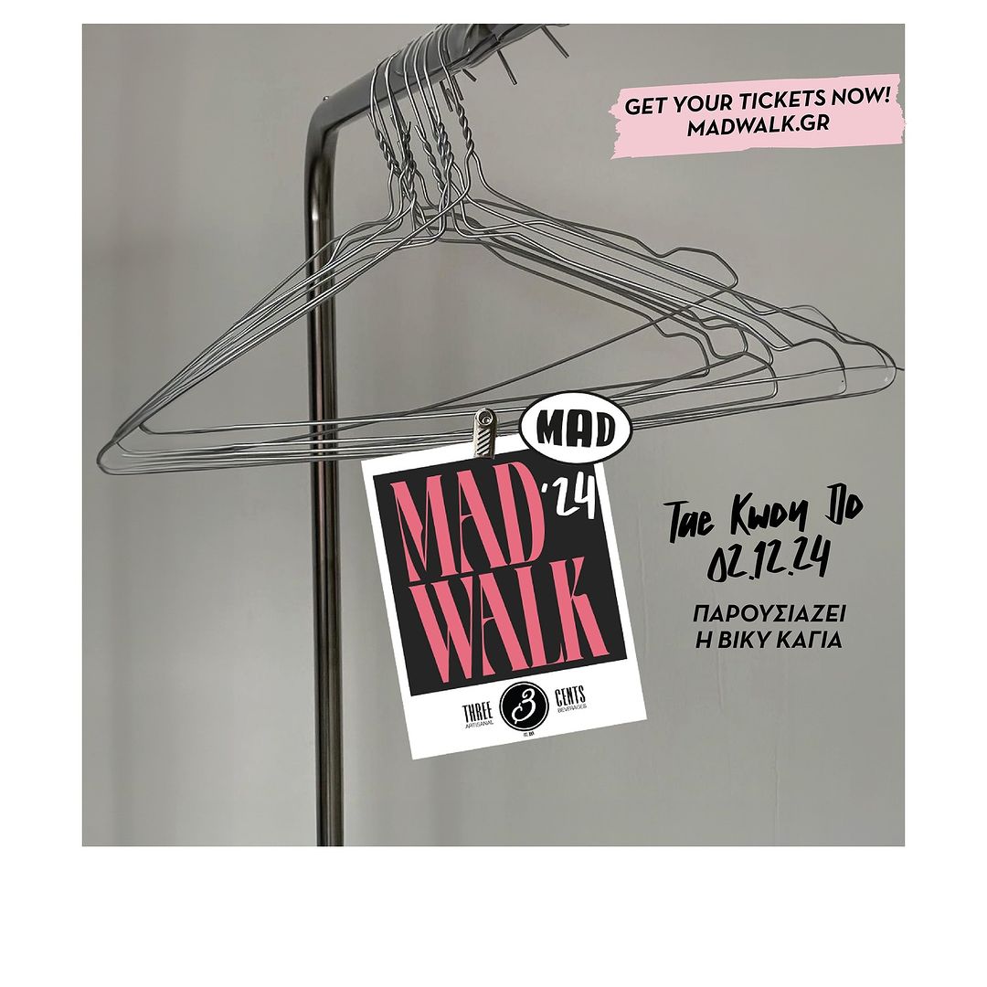 Madwalk 2024 by THREE CENTS