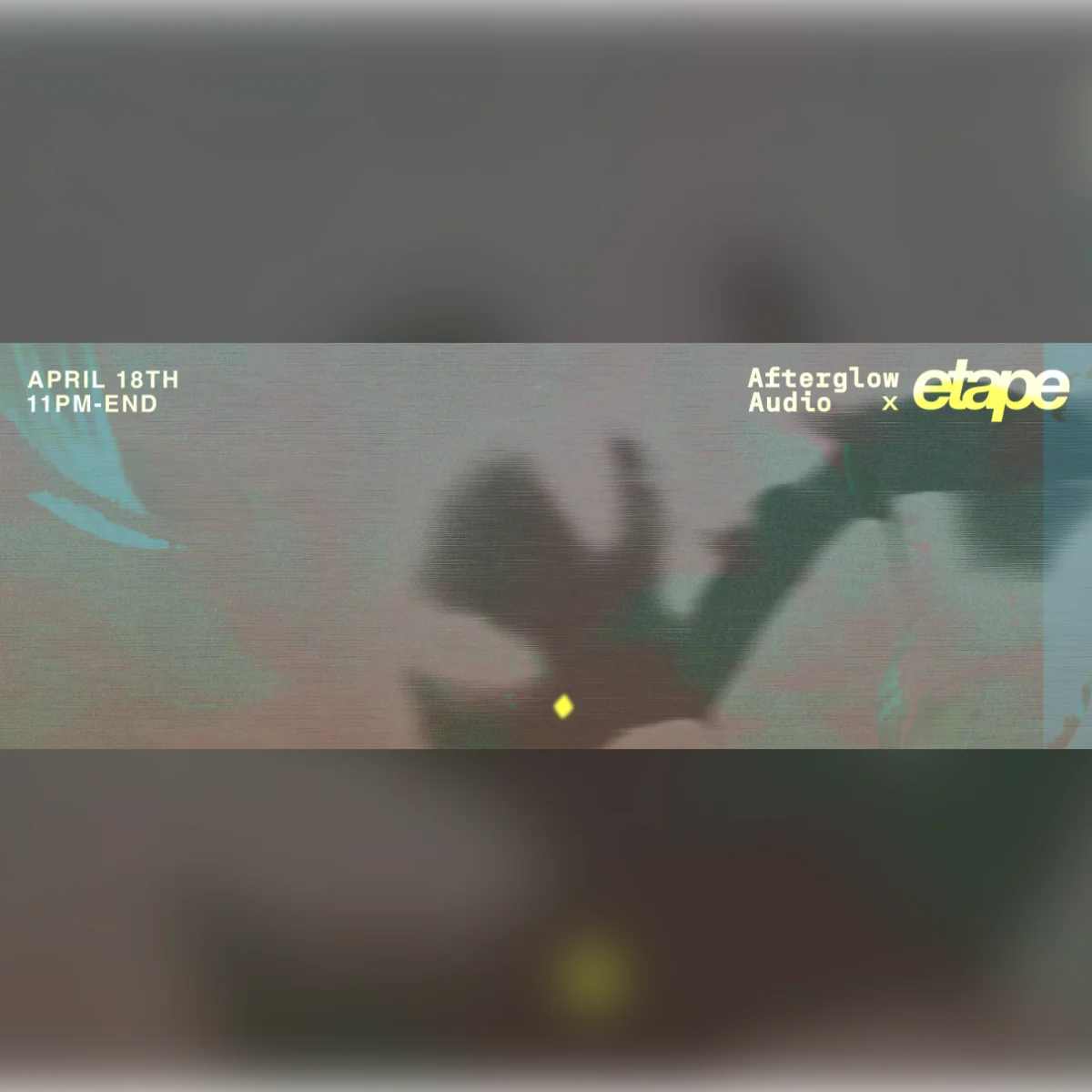 Etape x Afterglow audio