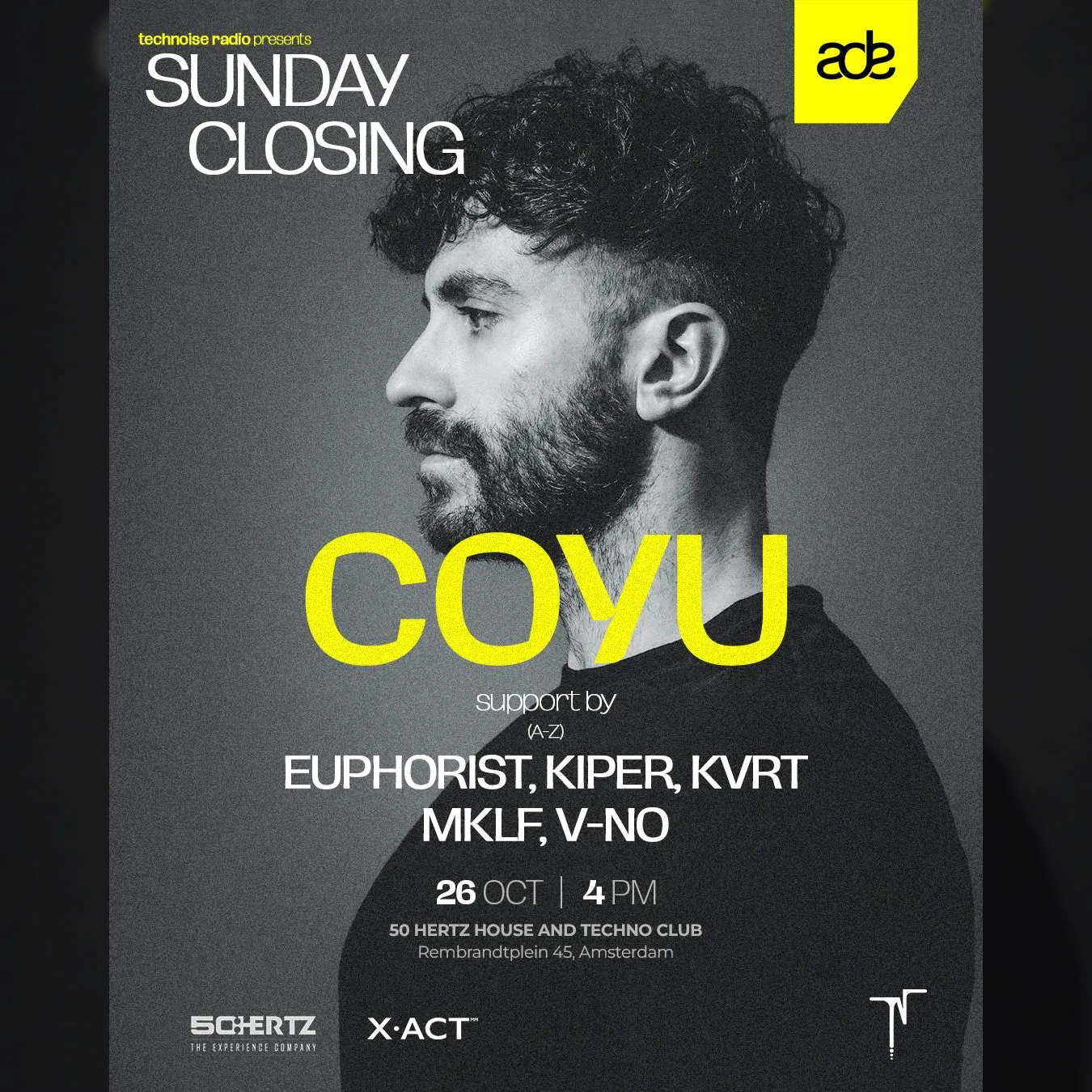 ADE 2025 SUNDAY CLOSING with Coyu by Technoise Radio