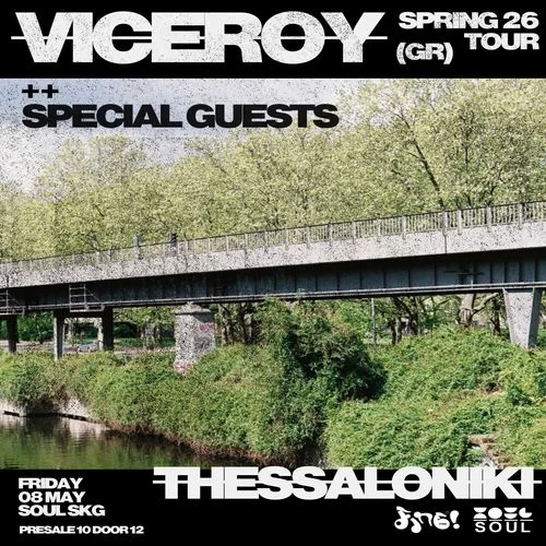 Viceroy spring tour & special guests 