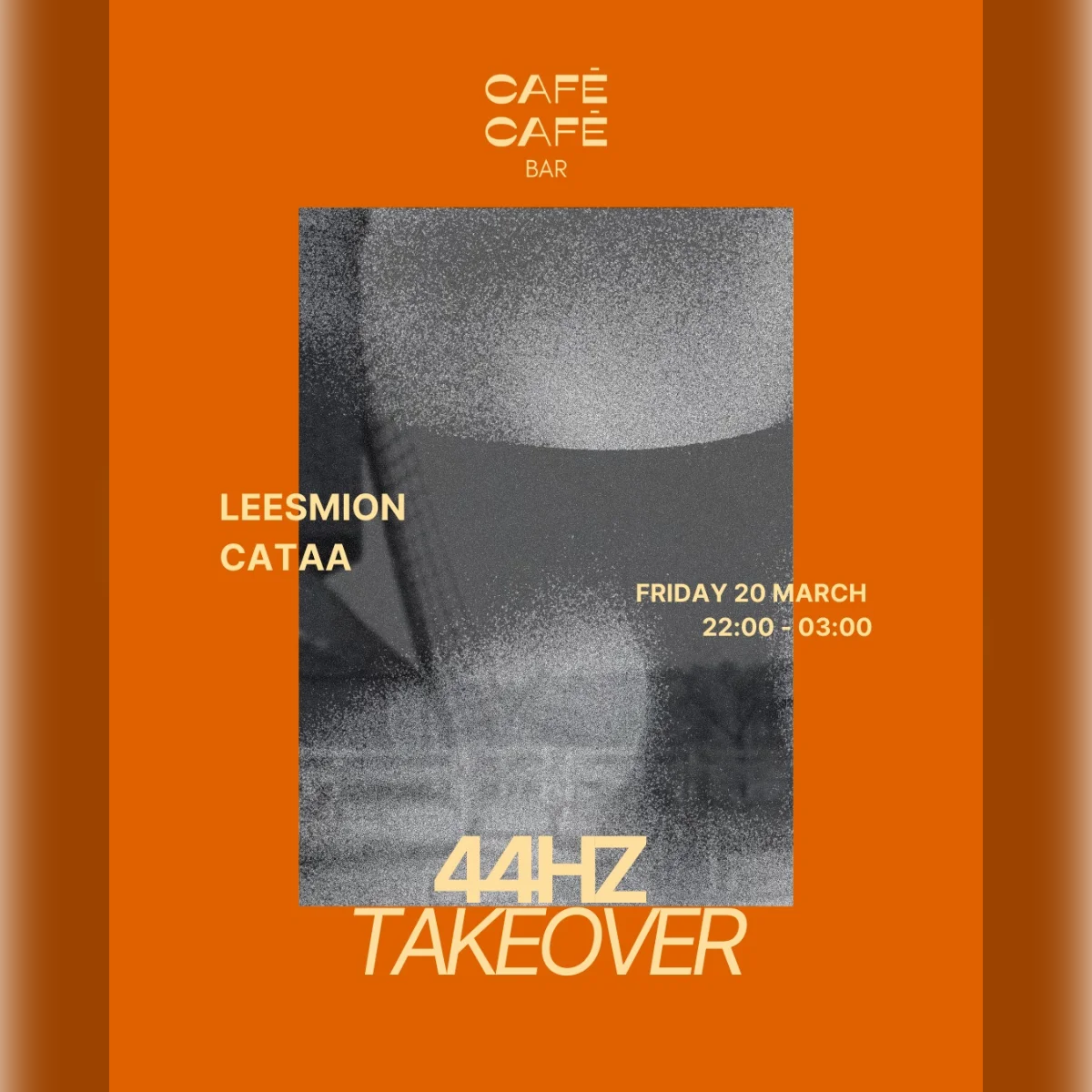 44hz w/Leesmion & Cataa