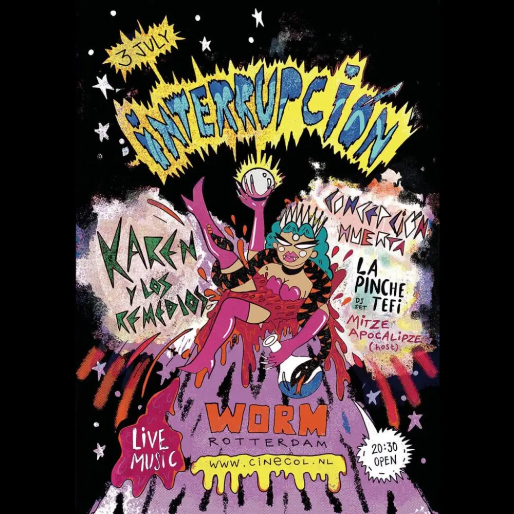 INTERRUPCIÓN: Karen y Los Remedios + Concepción Huerta + La Pinche Tefi