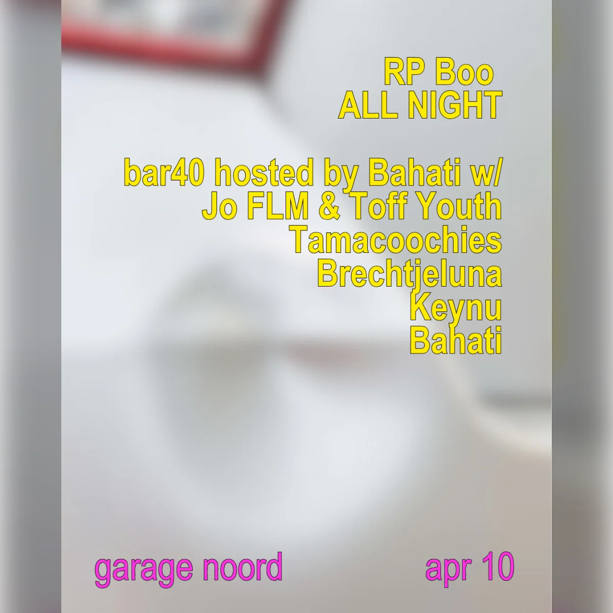 RP Boo all night / Bar40 hosted by Bahati