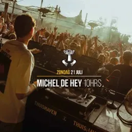 Thuishaven with Michel de Hey 10HRS