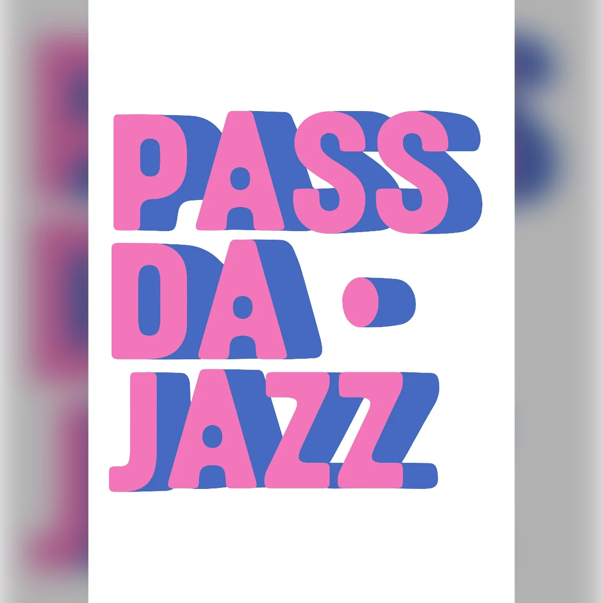 Pass the Jazz 
