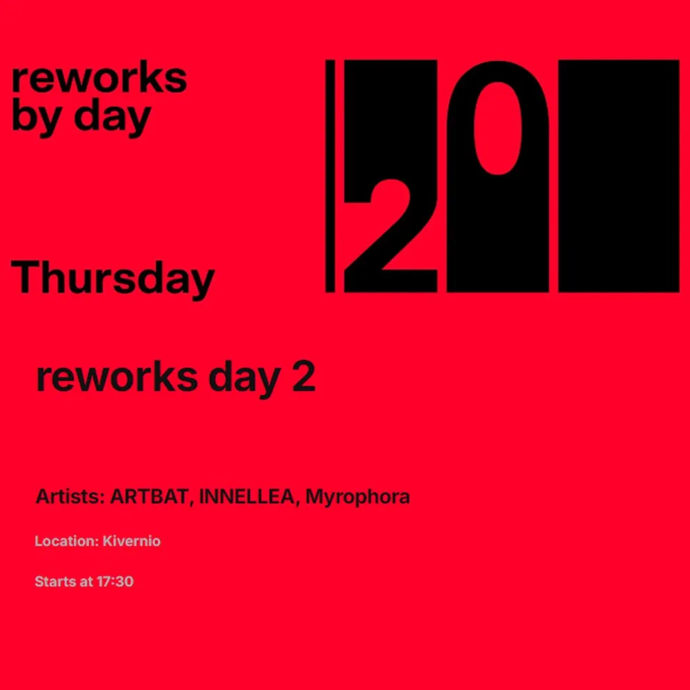 19/09 | Reworks By Day