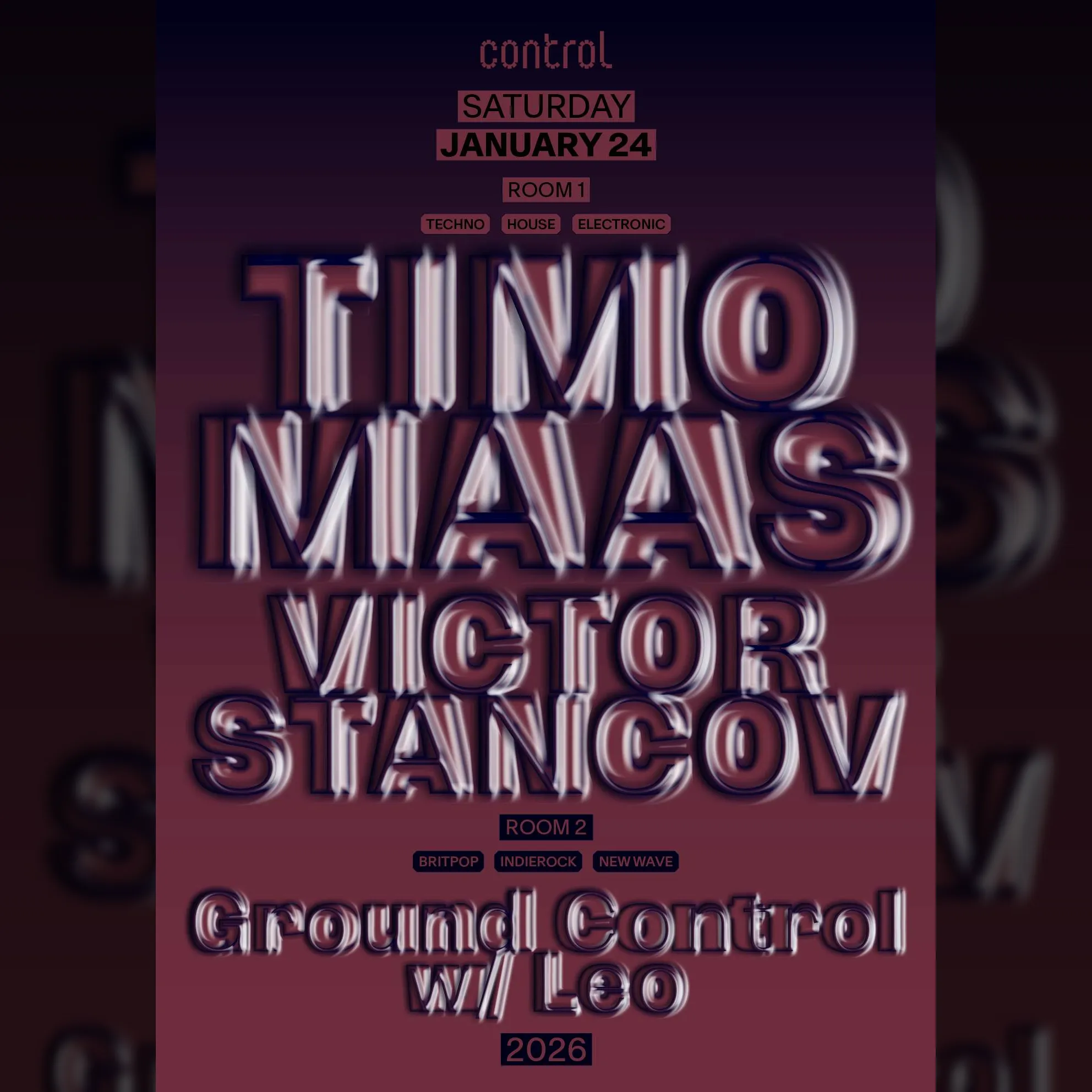 Timo Maas [DE], Victor Stancov, Ground control w/ Leo