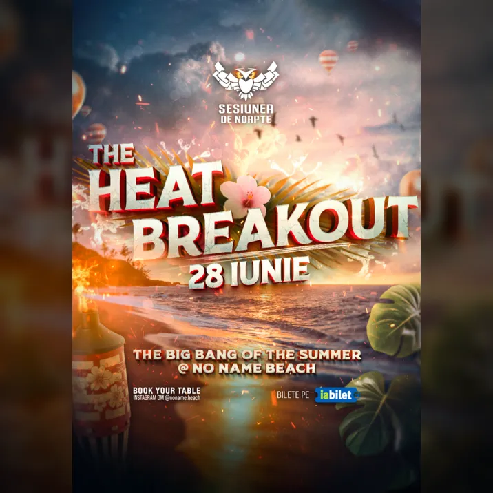 Timisoara: THE HEAT BREAKOUT