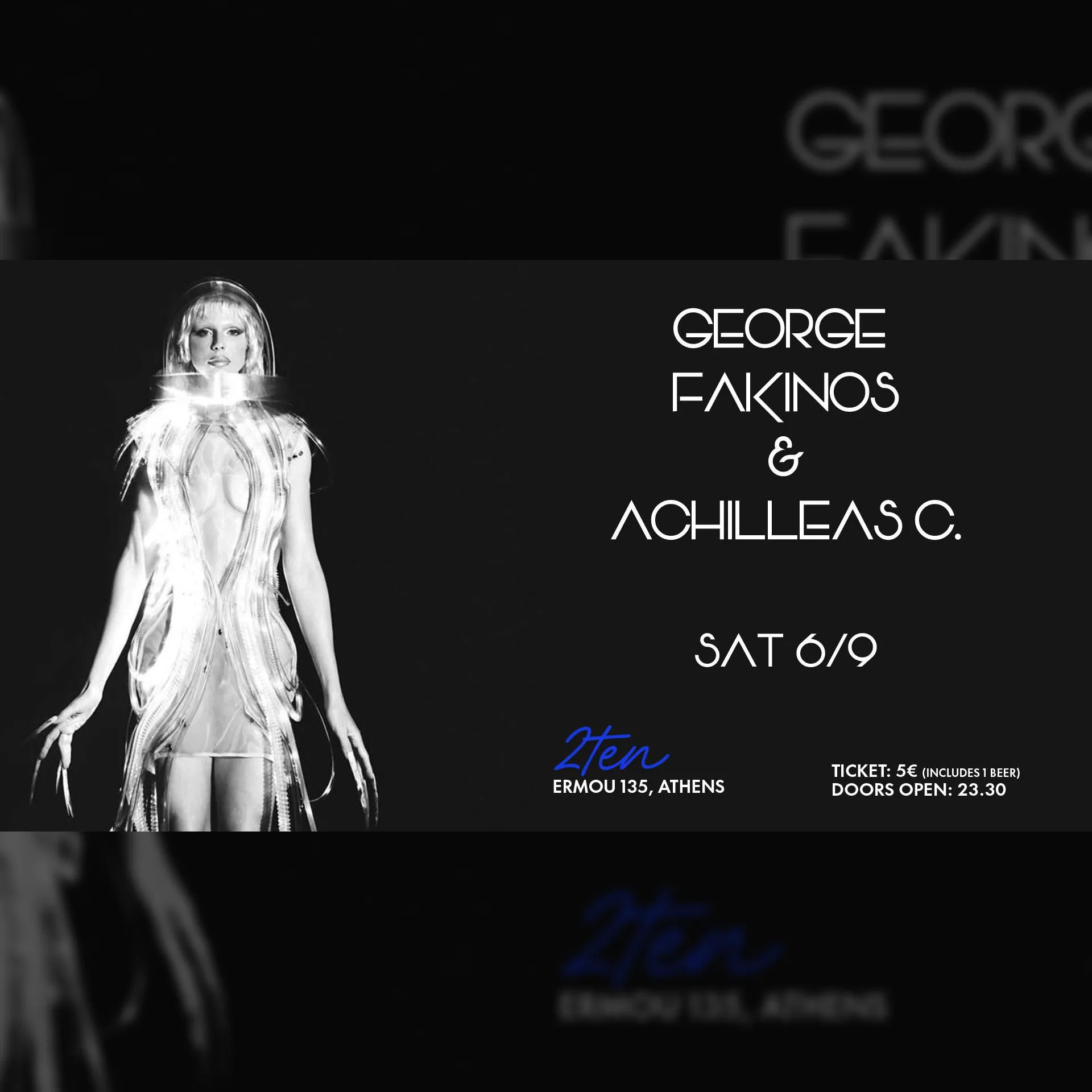 George Fakinos & Achilleas C. at 2 Ten