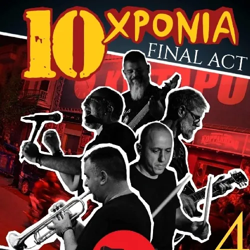 10 Χρόνια Final Act!!
