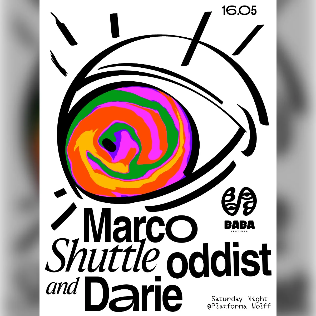 PW x Baba Festival • Marco Shuttle, oddist, Darie