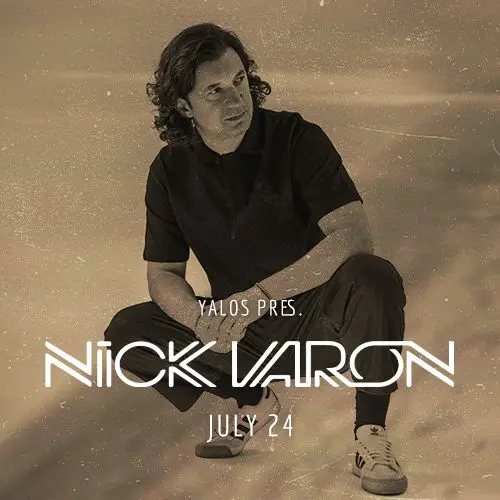 24/07 | NICK VARON AT YALOS