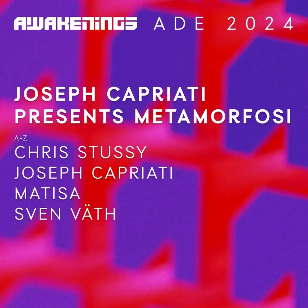 ADE | AWAKENINGS - Joseph Capriati PRESENTS METAMORFOSI