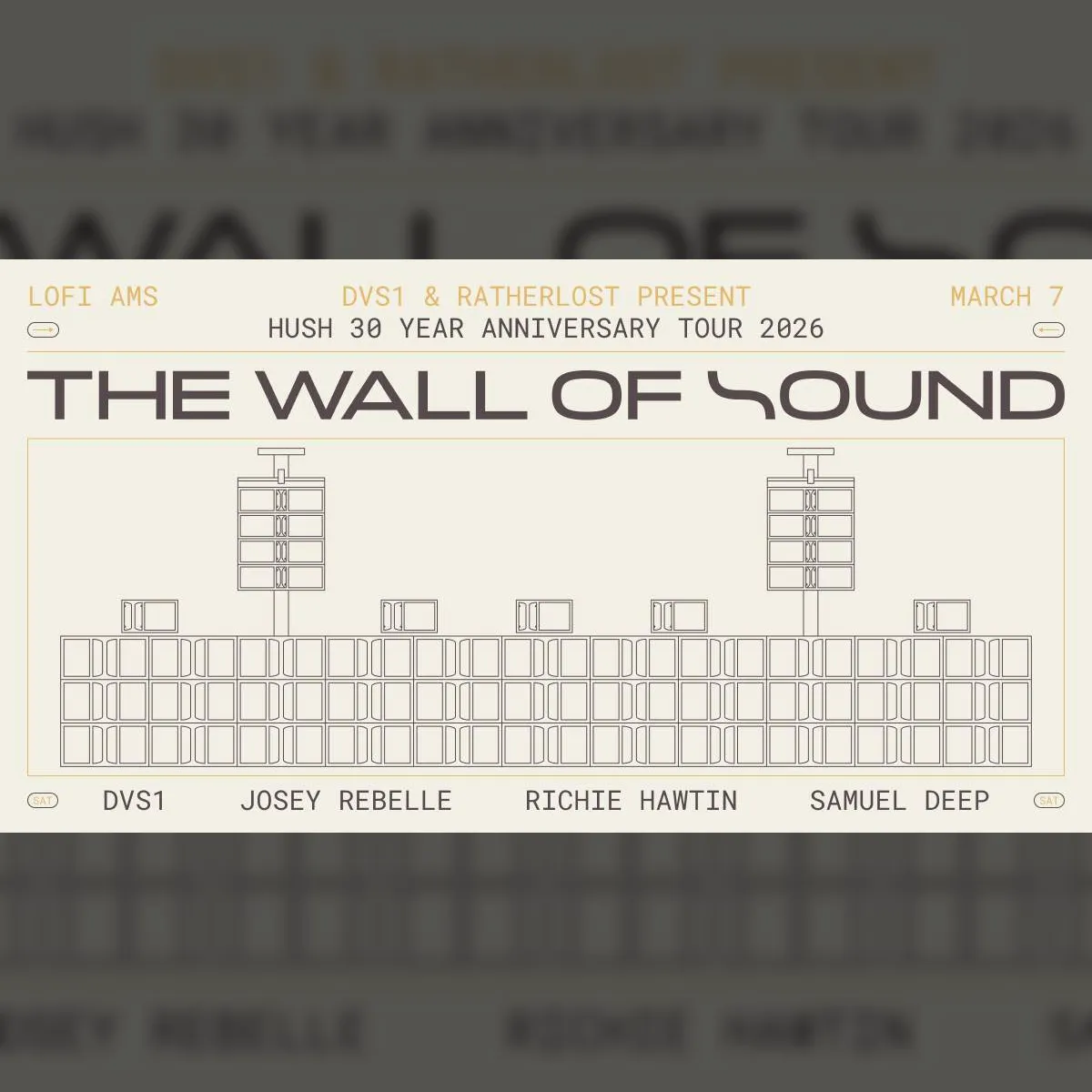 DVS1 & Ratherlost present: The Wall of Sound | Saturday