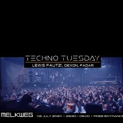 Techno Tuesday Amsterdam, Lewis Fautzi, Dexon, FADAR