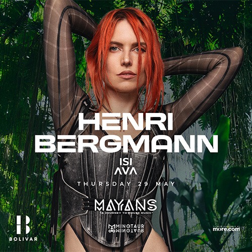 Mayans w/ Henri Bergmann