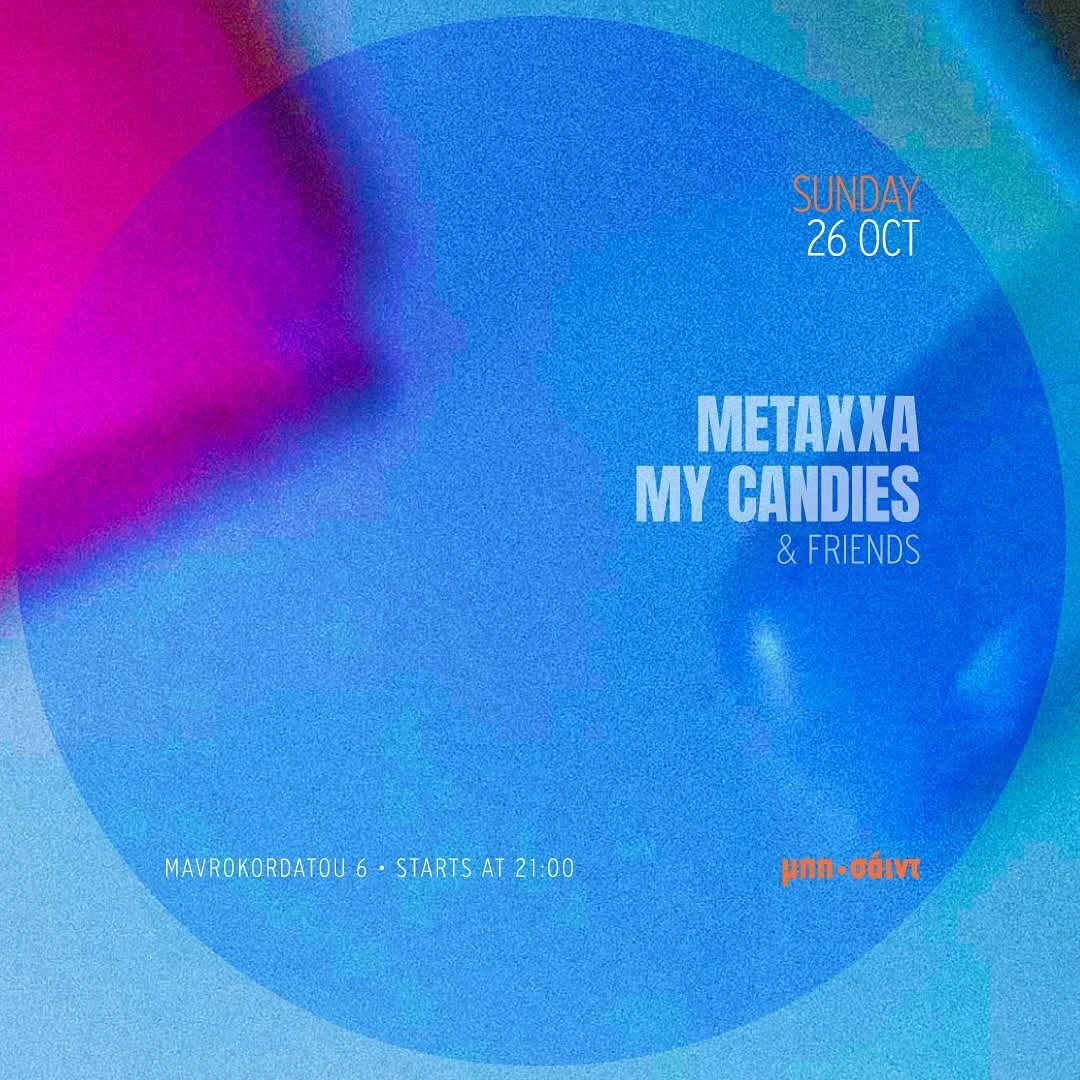 Metaxxa & My Candies