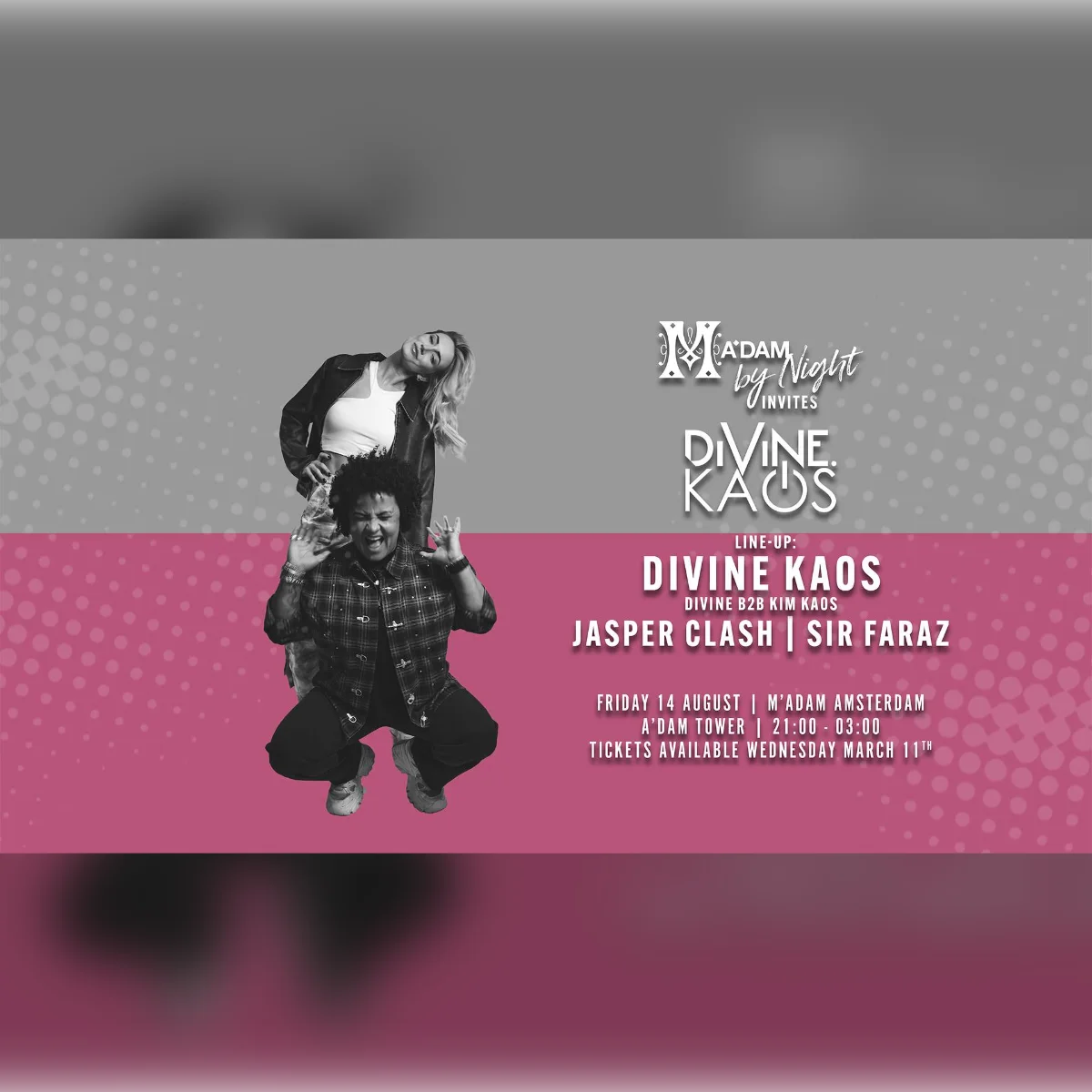 Madam by Night invites: A Divine Kaos