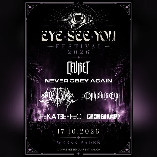 Eye See You Festival 2026 - Never Obey Again