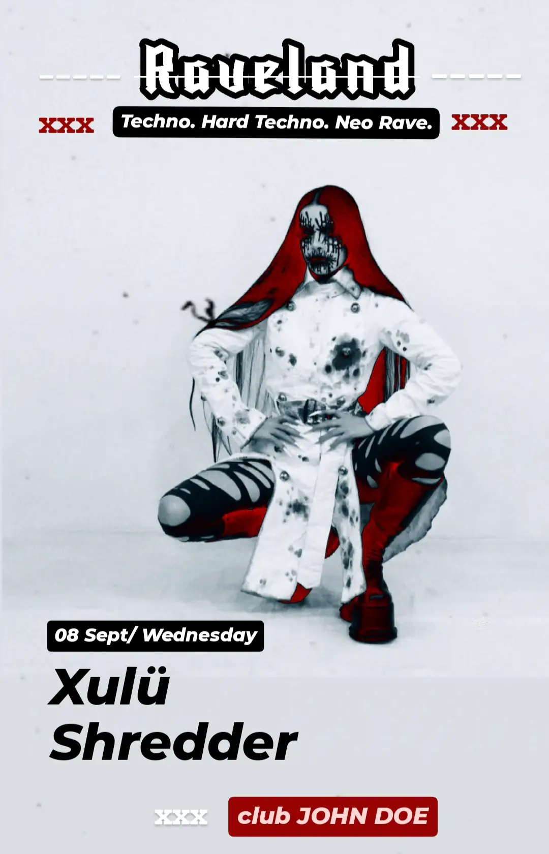8/1 | RAVELAND: Hard Techno Rave w/ Shredder & XuLü