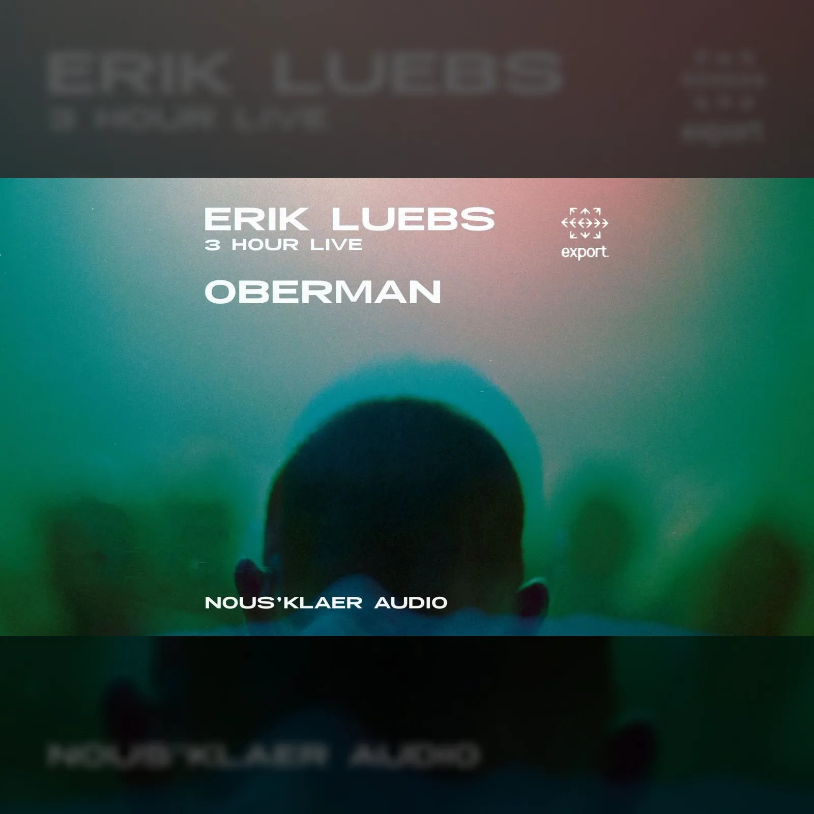Nous’klaer Audio: Erik Luebs (3 Hour Live), Oberman