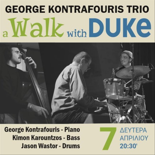 George Kontrafouris Trio - A Walk with Duke