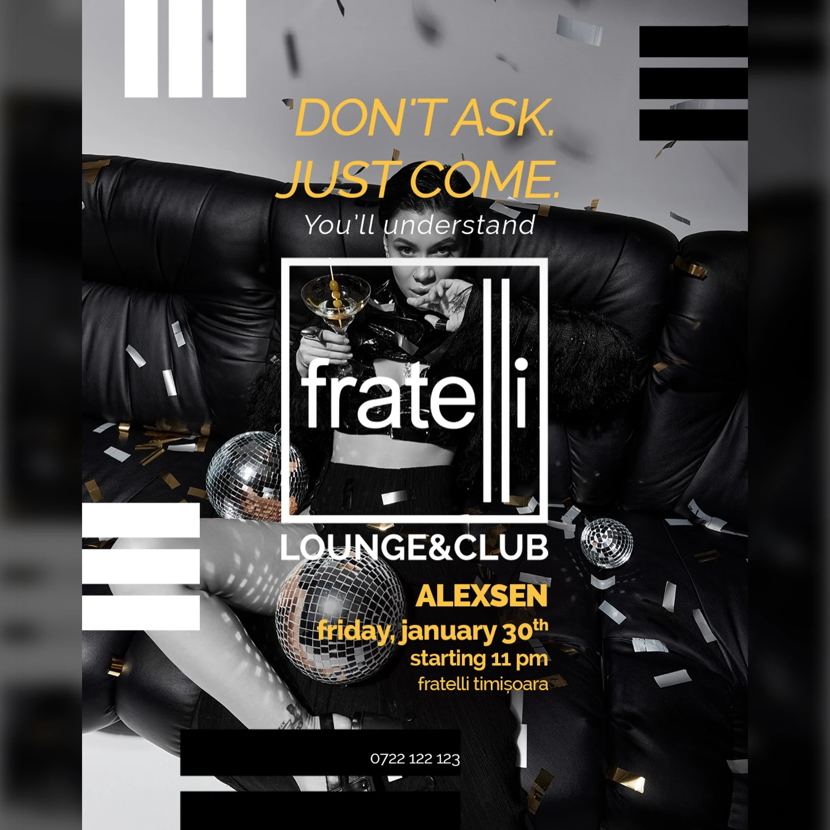 Don't Ask. Just Come