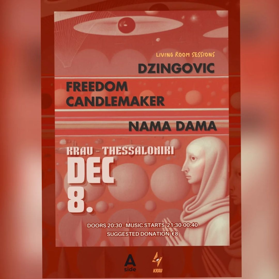 DZINGOVIC, FREEDOM CANDLEMAKER & NAMA DAMA