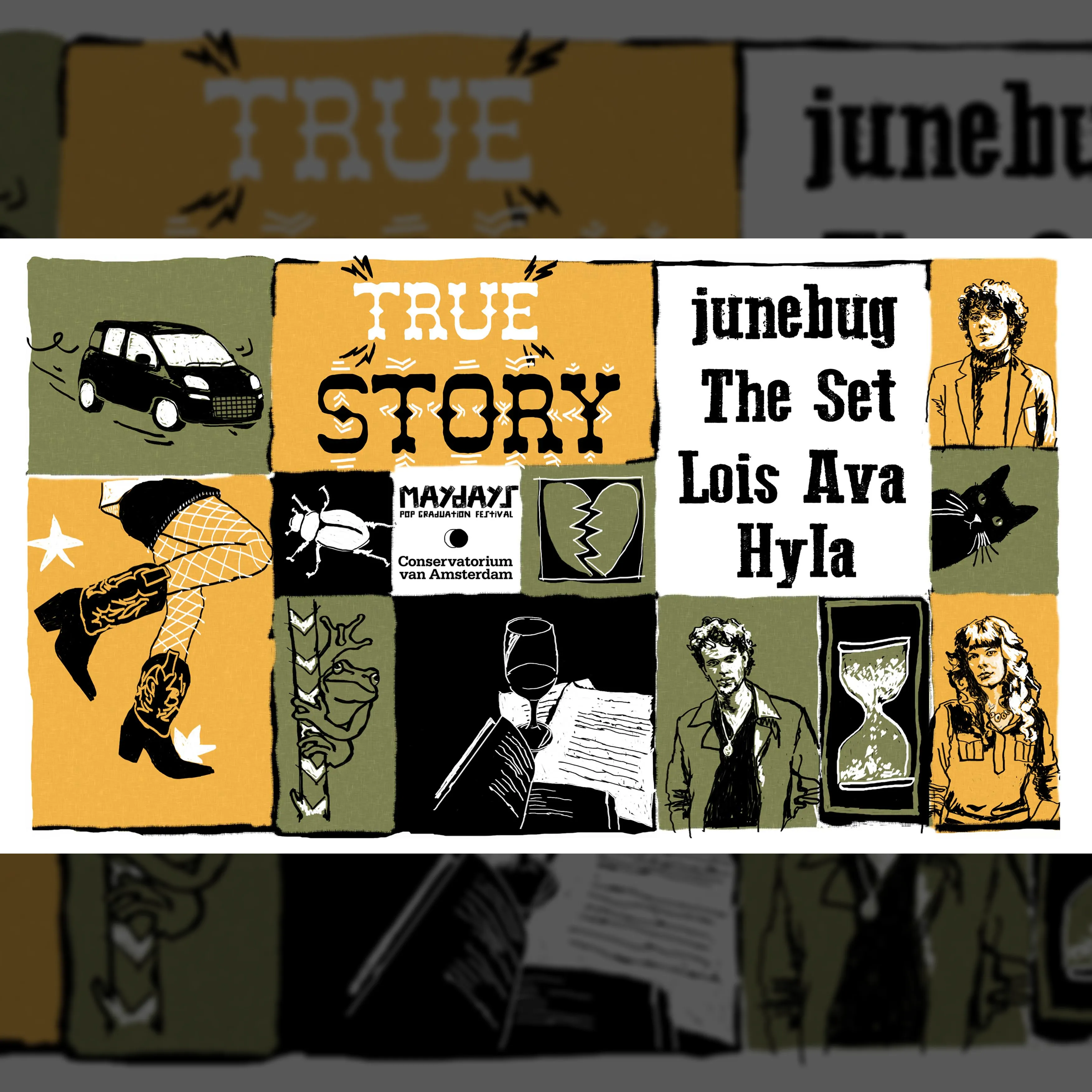 True Story: Conservatorium Van Amsterdam W/ The Set, Junebug, Lois Ava & Hyla