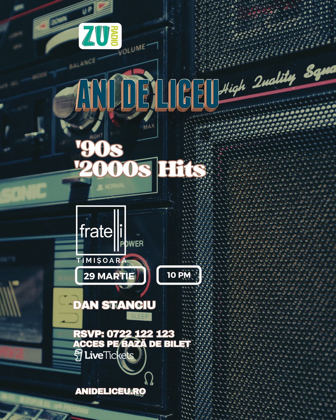 ANI DE LICEU - '90s, '2000s HITS 