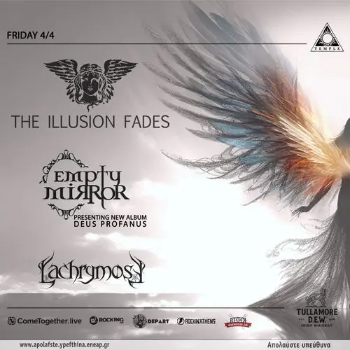 The Illusion Fades + Empty Mirror presenting "Deus Profanus" + Lachrymose