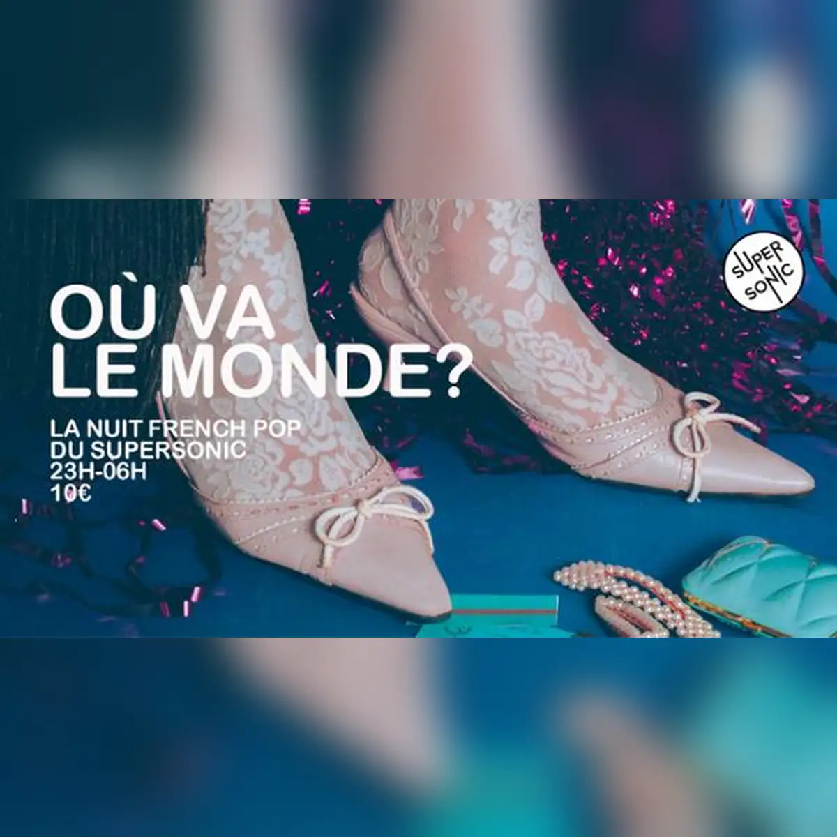 Où Va Le Monde / Nuit pop française